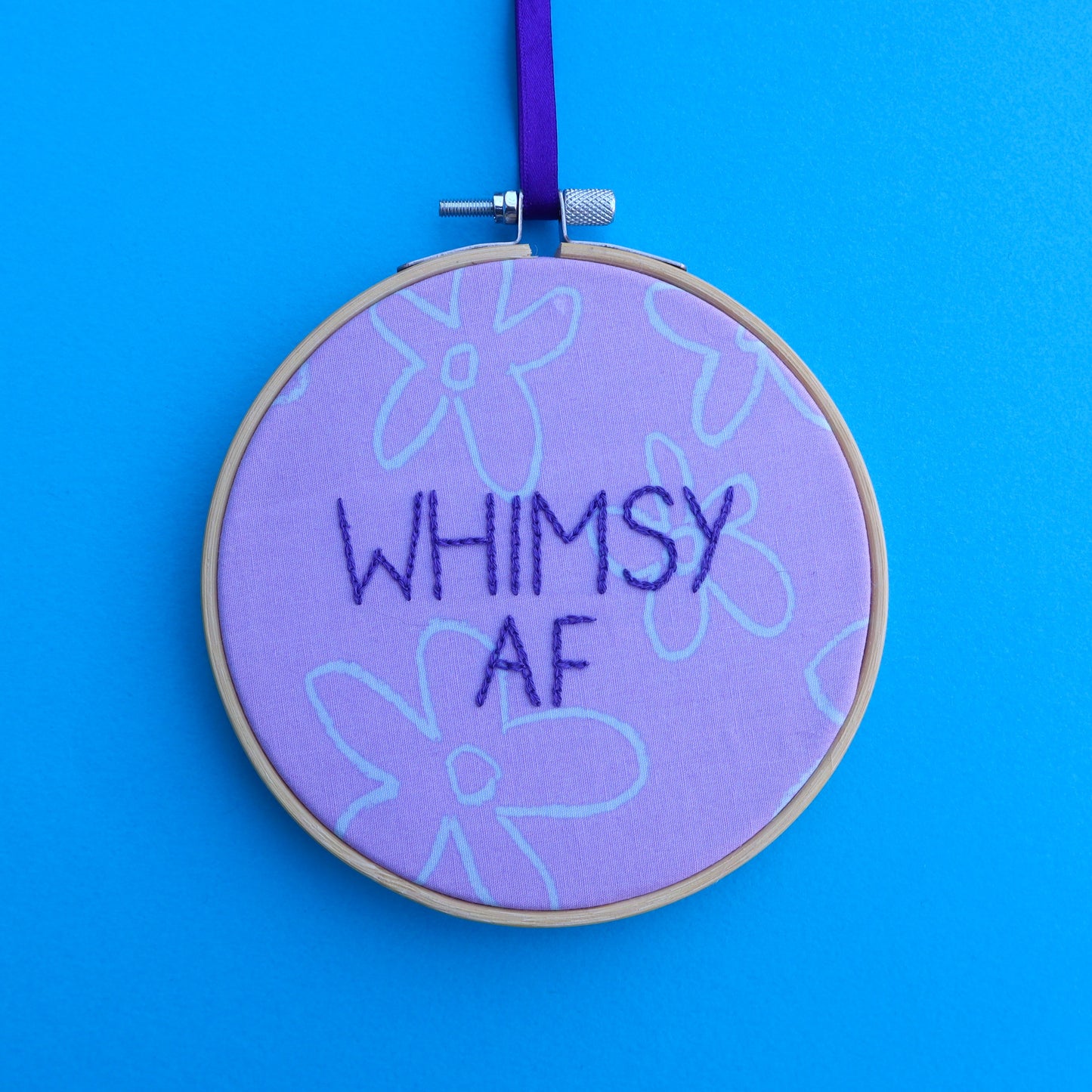 'Whimsy AF' Embroidered Hoop