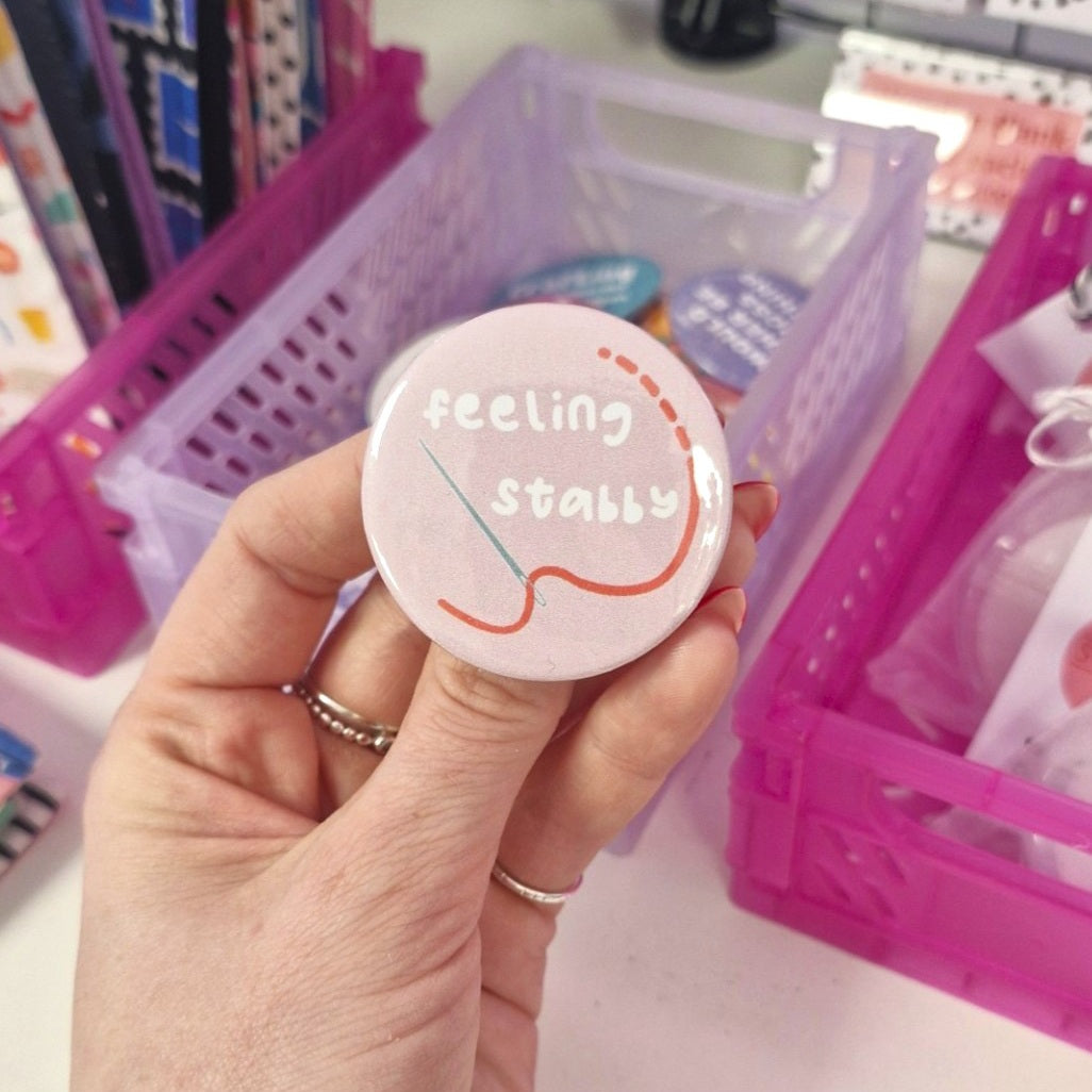 Badge- "feeling stabby"