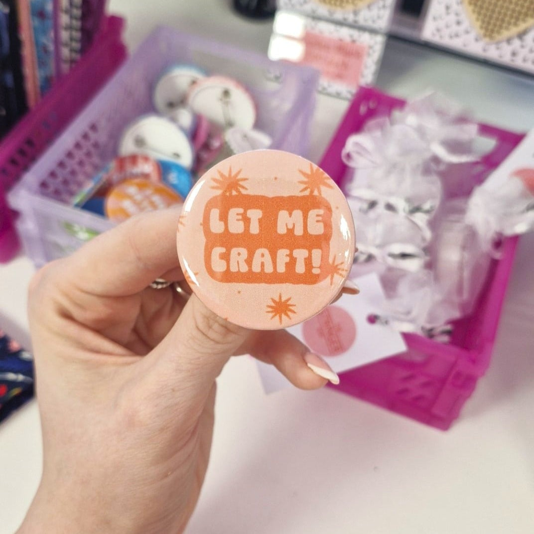 Badge- "let me craft"