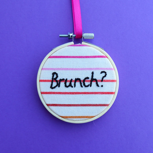 'Brunch' Embroidered Hoop