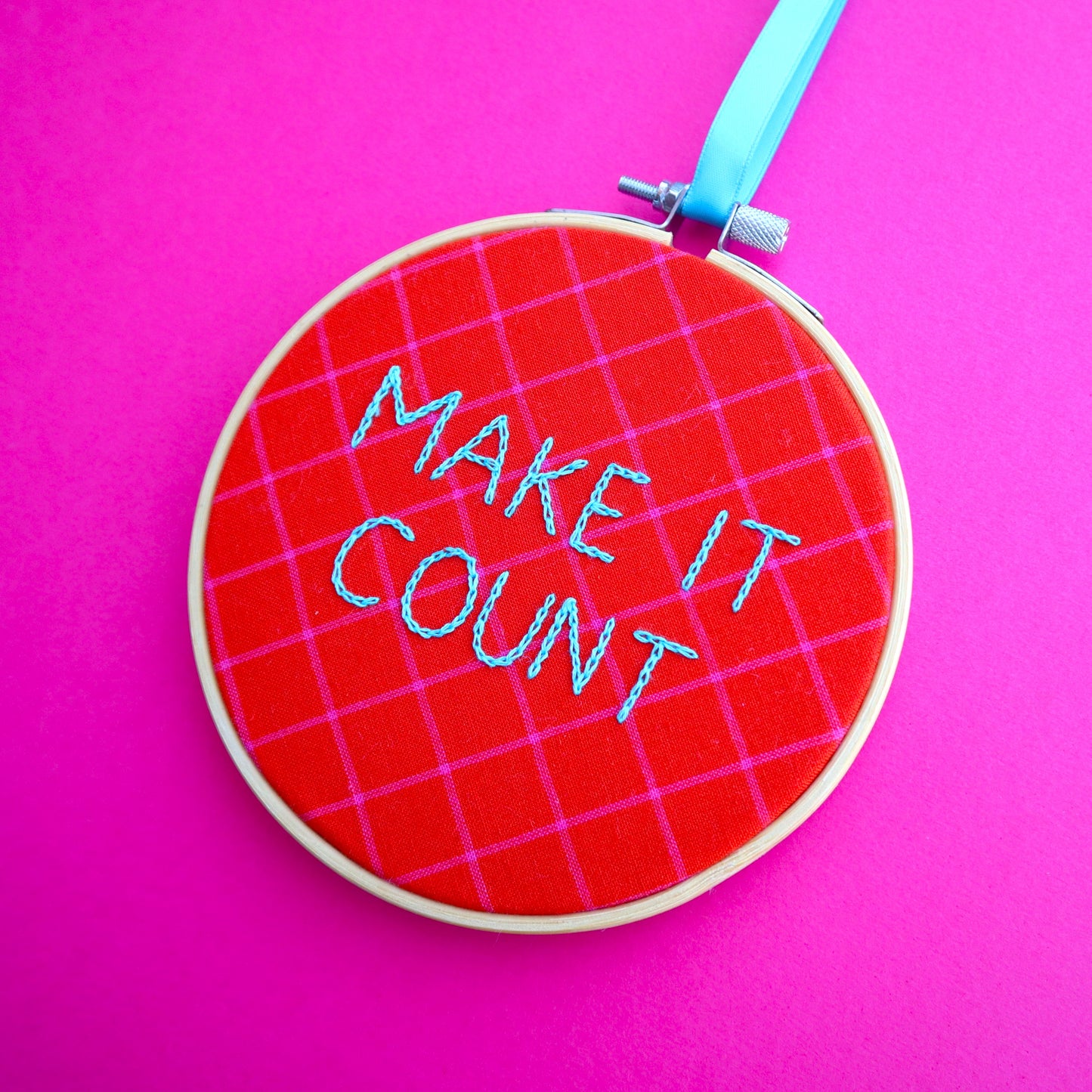 'Make it Count' Embroidered Hoop