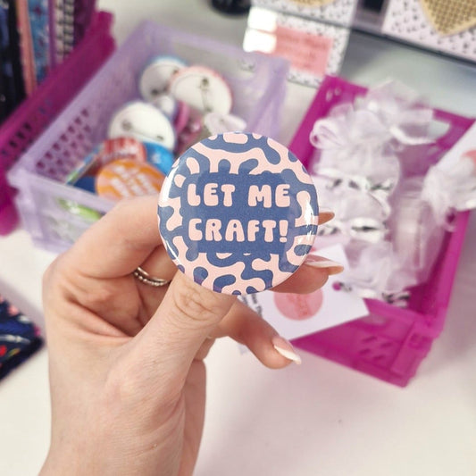 Badge- "let me craft"